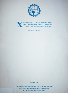 Tema III : los trabajadores de la tercera edad ante el derecho del trabajo y la seguridad social