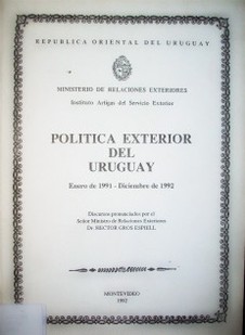 Política exterior del Uruguay : enero de 1991 - diciembre de 1992