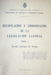 Recopilación y coordinación de la legislación laboral