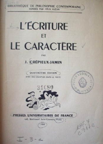 L'ecriture et le caractère