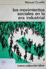 Los movimientos sociales en la era industrial