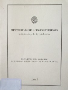 Documentos de la Santa Sede en el archivo histórico de la cancillería uruguaya