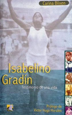 Isabelino Gradín : testimonio de una vida