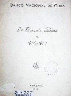 La economía cubana en 1956 - 1957