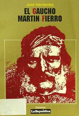 El gaucho Martín Fierro