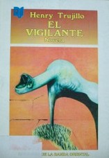 El vigilante : novela