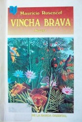 Vincha brava : novela