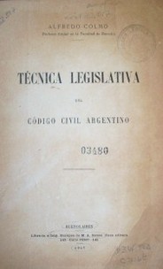 Técnica legislativa del Código Civil argentino