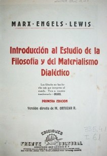 Introducción al estudio de la filosofía y del materialismo dialéctico