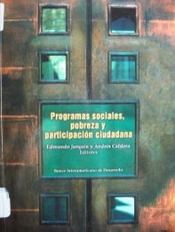 Programas sociales, pobreza y participación ciudadana