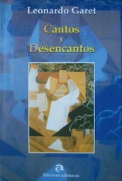 Cantos y desencantos