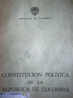 Constitución Política de la República de Colombia