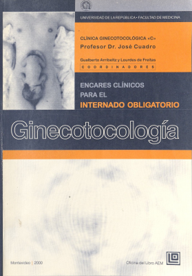 Encares clínicos para el internado obligatorio : ginecotocología