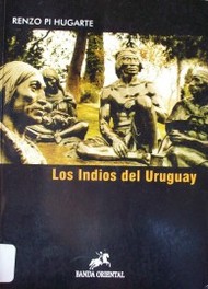 Los indios del Uruguay