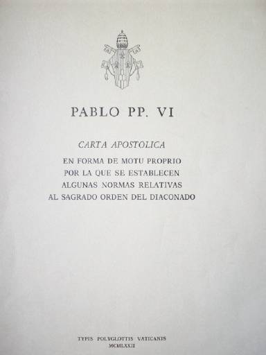 Carta apostólica en forma de motu proprio por la que se establecen algunas normas relativas al sagrado orden del diaconado