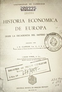 Historia económica de Europa desde la decadencia del Imperio Romano