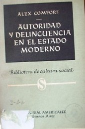 Autoridad y delincuencia en el estado moderno : enfoque criminológico del problema del poder