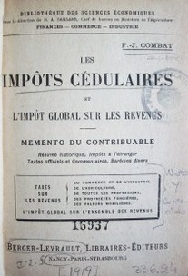 Les impôts cédulaires et l'impot global sur les revenus