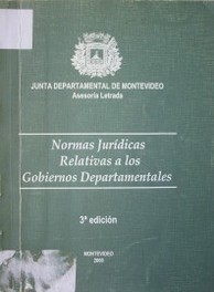 Normas jurídicas relativas a los gobiernos departamentales