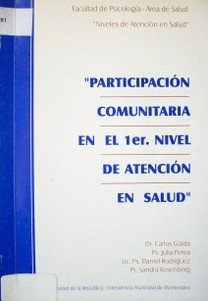 Participación comunitaria en el 1er. nivel de atención en salud
