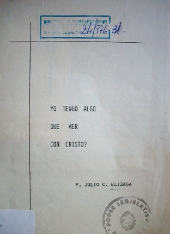 Yo tengo algo que ver con Cristo?