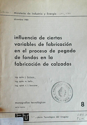 Influencias de ciertas variables de fabricación en el proceso de pegado de fondos en la fabricación de calzados