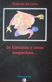 De historias y otras sospechas...