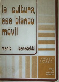 La cultura, ese blanco móvil