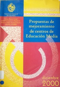 Propuestas de mejoramiento de centros de Educación Media