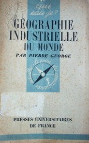 Géographie industrielle du monde