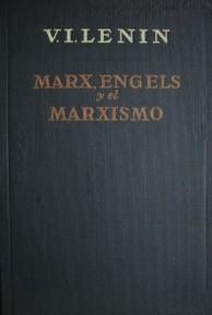 Marx, Engels y el marxismo