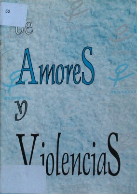 De amores y violencias