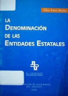 La denominación de las entidades estatales