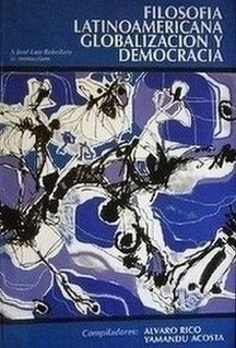 Filosofía latinoamericana, globalización y democracia