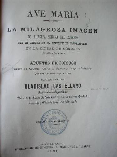 Ave María : la milagrosa imágen de nuestra señora del Rosario que se venera en el convento de predicadores en la ciudad de Córdoba