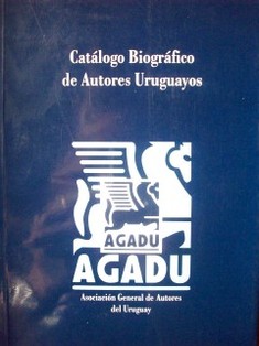Catálogo biográfico de autores uruguayos