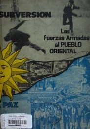 Las Fuerzas Armadas al pueblo oriental