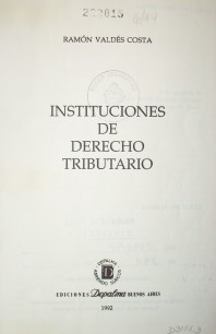 Instituciones de Derecho Tributario