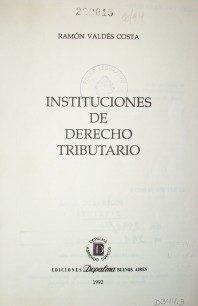 Instituciones de Derecho Tributario