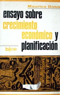 Ensayo sobre crecimiento económico y planificación