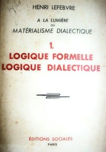 A la lumière du matérialisme dialectique