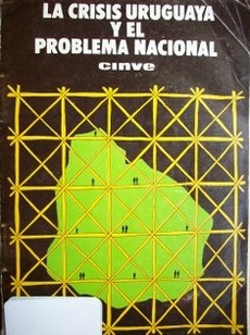 La crisis uruguaya y el problema nacional