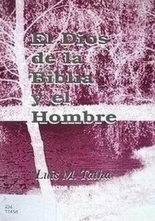 El Dios de la Biblia y el hombre