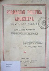 Formación política Argentina : ensayo sociológico