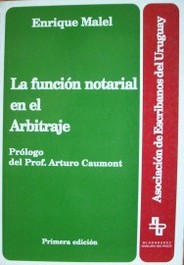 La función notarial en el arbitraje