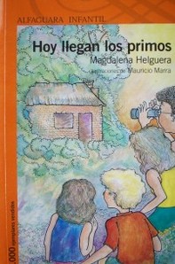 Hoy llegan los primos