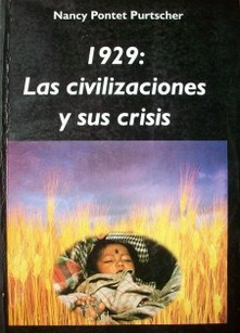 1929 : Las civilizaciones y sus crisis