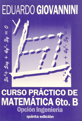 Matemática : sexto B : opción ingeniería