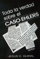 Toda la verdad sobre el caso Ehlers