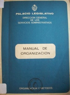 Manual de organización : organización y métodos